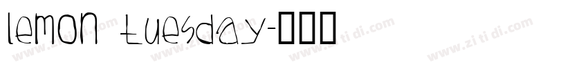 Lemon Tuesday字体转换